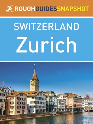 cover image of Rough Guides Snapshots Switzerland: Zurich